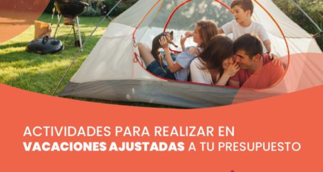 WEBINAR – Actividades para realizar en vacaciones ajustadas a tu presupuesto