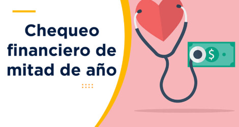 Chequeo financiero de mitad de año: la pausa que cambia el rumbo